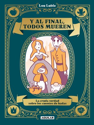 cover image of Y al final, todos mueren